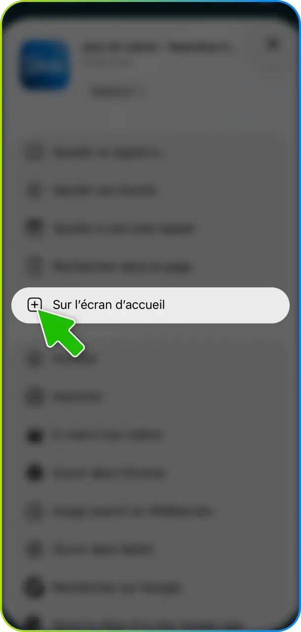 Cliquez pour ajouter l'application à votre écran d'accueil en quelques secondes.