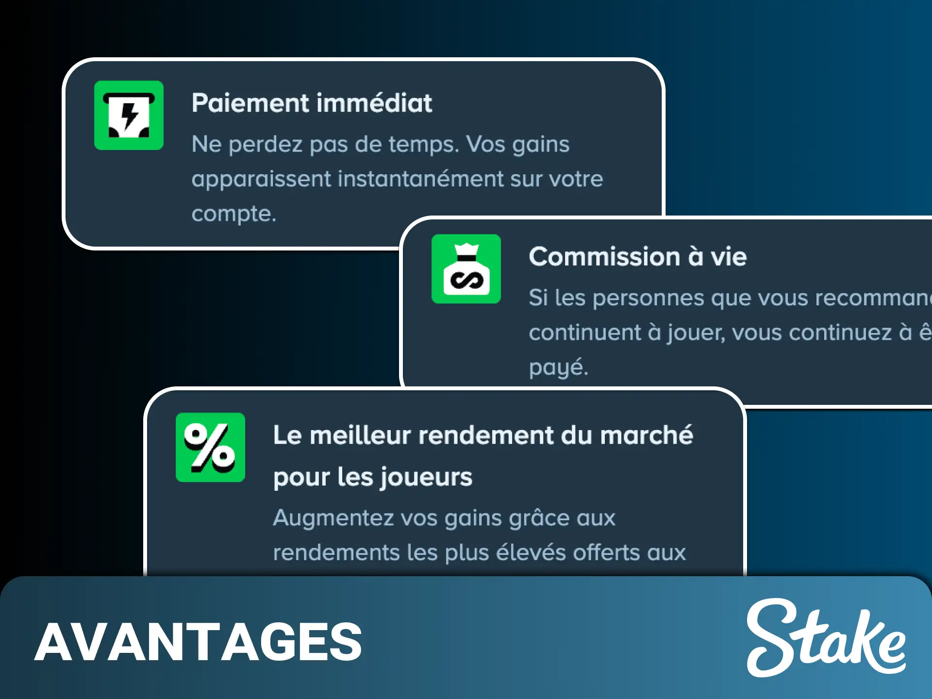 Rejoignez-nous et profitez des avantages principaux pour les partenaires du réseau Stake.